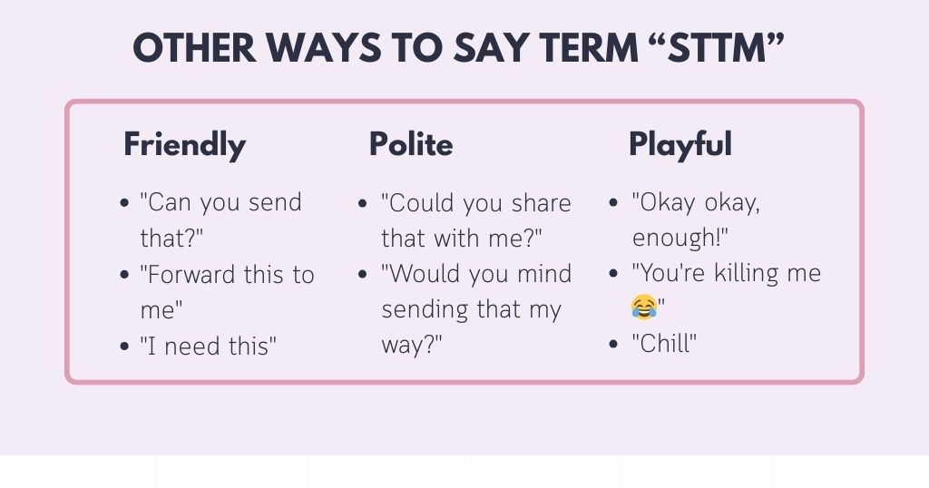 Better Ways to Say STTM What You Mean