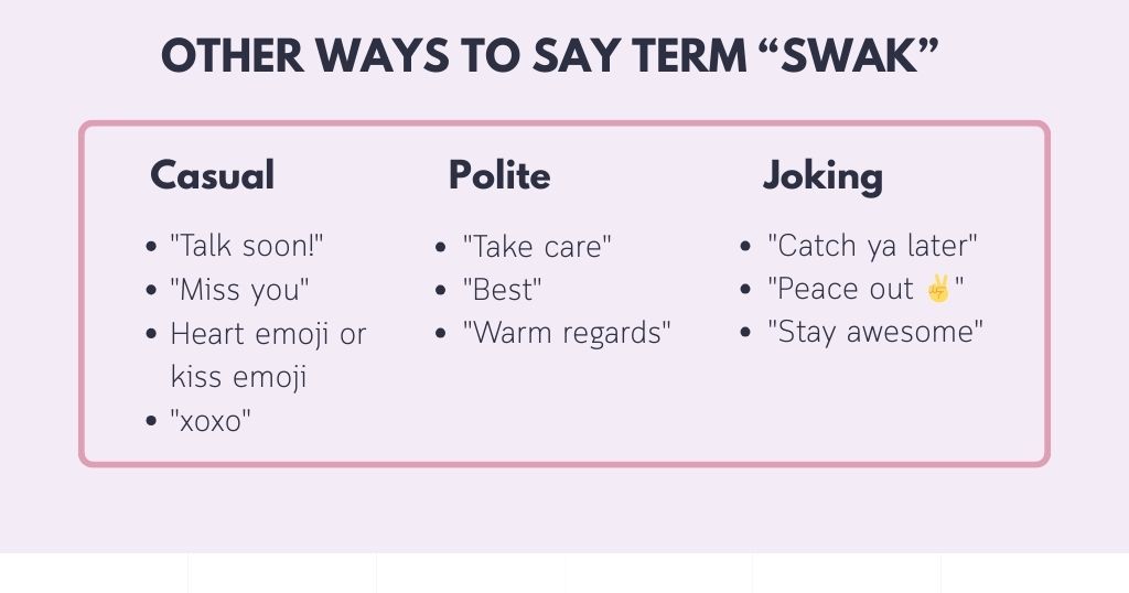 better ways to Say SWAK in Different Ways