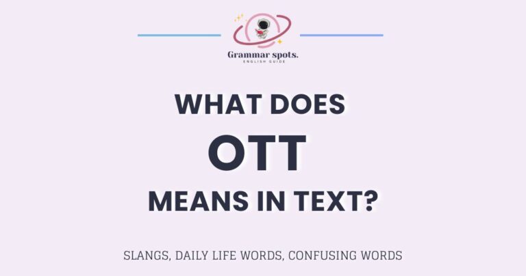 OTT Meaning: What It Really Means in Texts, Streaming, and Everyday Life