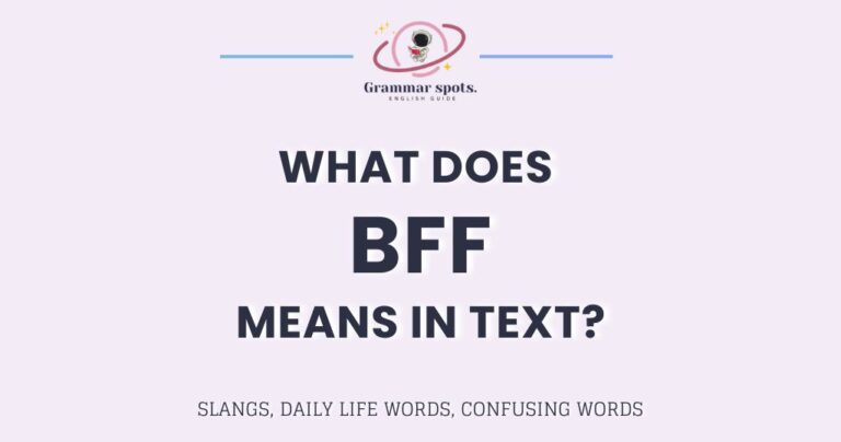 What Does BFF Mean? The Real Story Behind This Slang