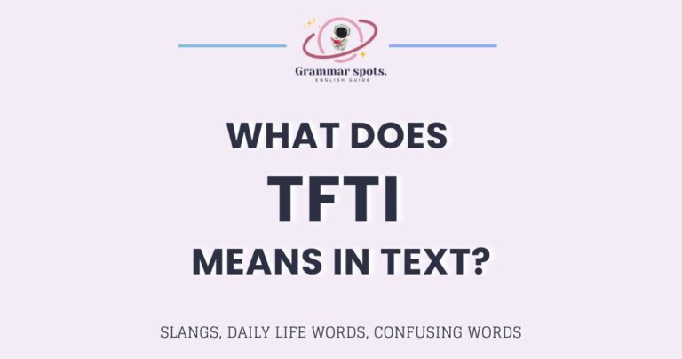 What Does TFTI Mean? (And How to Respond Without Making It Worse)