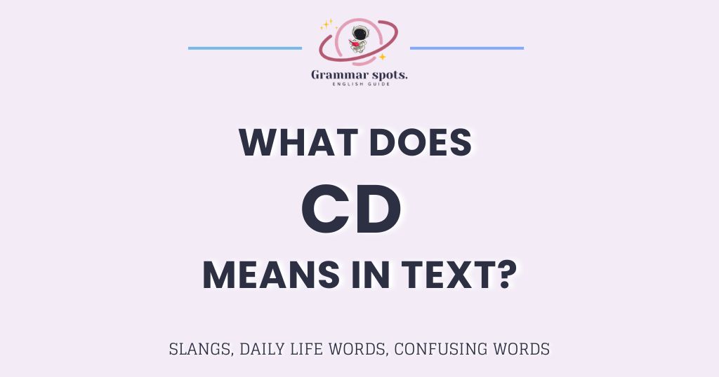 CD Meaning Decoded: Why This Abbreviation Confuses Everyone