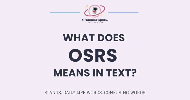 OSRS Meaning in Text: The Gaming vs. "Getting Real" Confusion