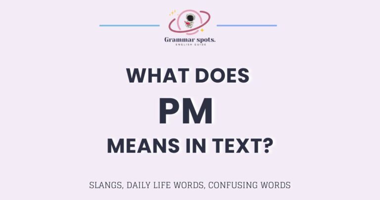 What Does PM Mean in Text? Here's What They Really Want
