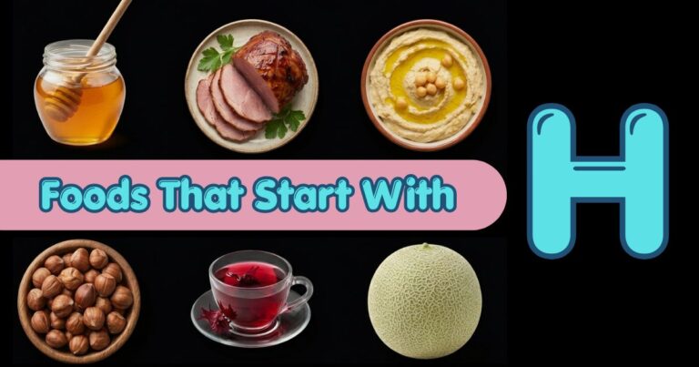 120+ Foods That Start With H: From Common to Rare