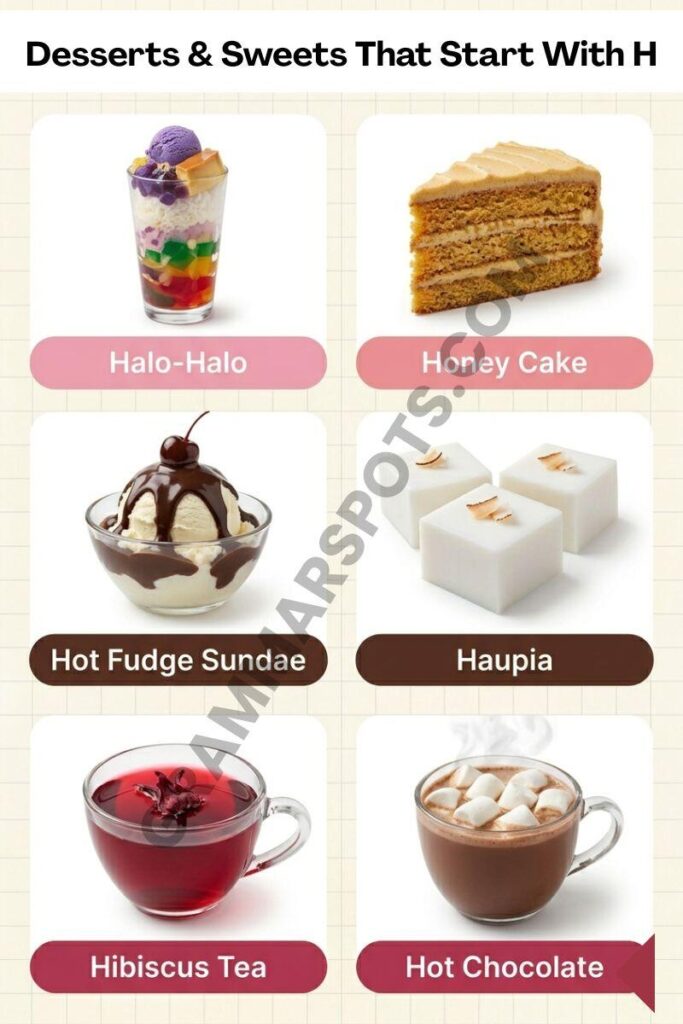 Complete list of Desserts & Sweets That Start With H