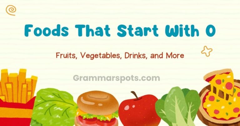 Foods That Start With O: Complete List of Fruits, Vegetables, Drinks, and More