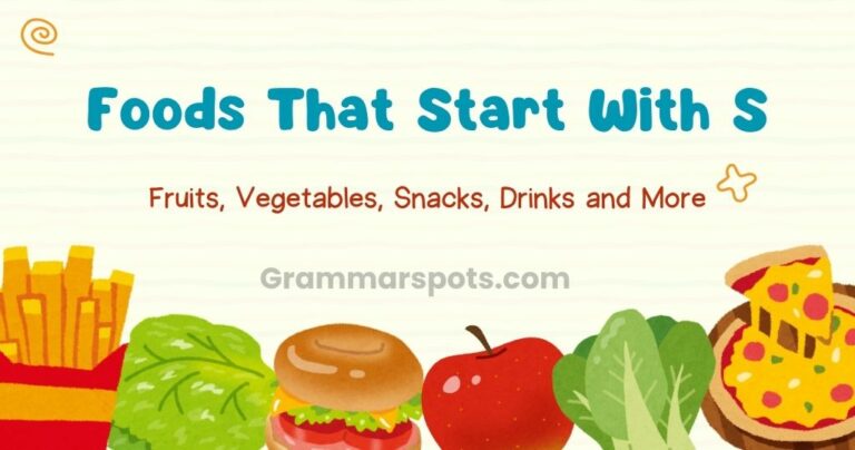 Foods That Start With S: Complete List of Fruits, Vegetables, Snacks, Drinks and More