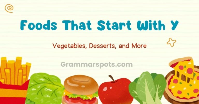 Foods That Start With Y: Complete List of Vegetables, Desserts, and More