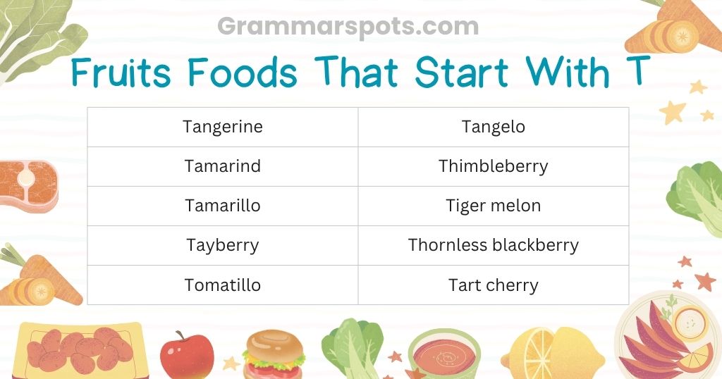 Fruits Foods That Start With T