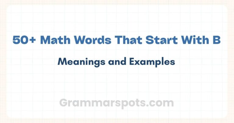 50+ Math Words That Start With B (With Meanings and Examples)