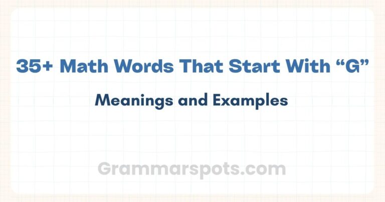 35+ Math Words That Start With G (With Meanings and Examples)