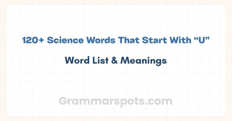 Science Words That Start With U | Word List & Meanings