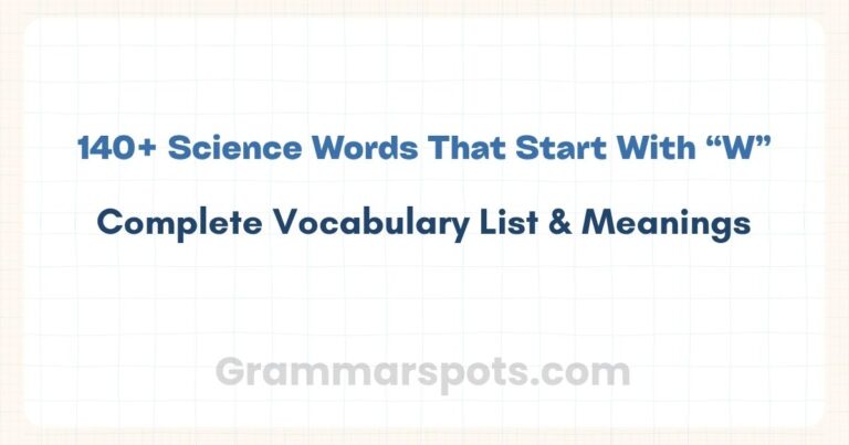 Science Words That Start With W | Complete Vocabulary List & Meanings